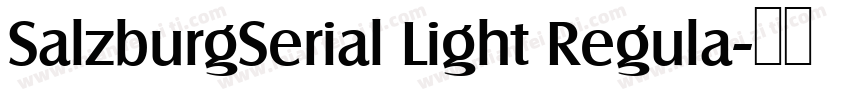 SalzburgSerial Light Regula字体转换